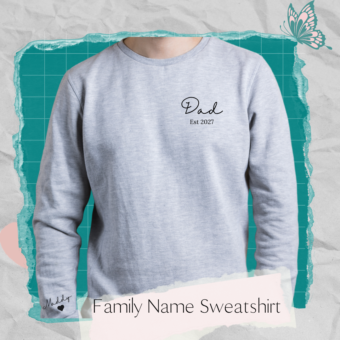 Family Name Sweatshirt